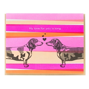 Dackel Hund Liebe Grußkarte - My Love for You Is Long