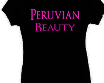 Peruvian Beauty Ladies T-Shirt Peru Black S-XL