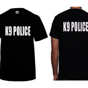 K9 POLICE T-Shirt Printed On Front and Back Design Black T-Shirt S-5XL