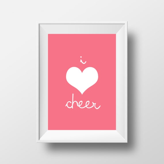 I Love Cheer Art Print Digital Download Etsy
