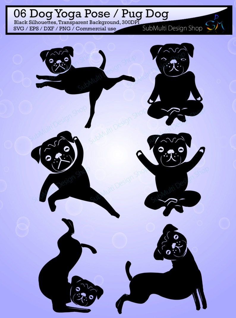 yoga silhouette svg / dog yoga pose / pug dog yoga pose / silhouette / printable clipart / vector / PNG / SVG / EPS / DXf / isolated cartoon image 1