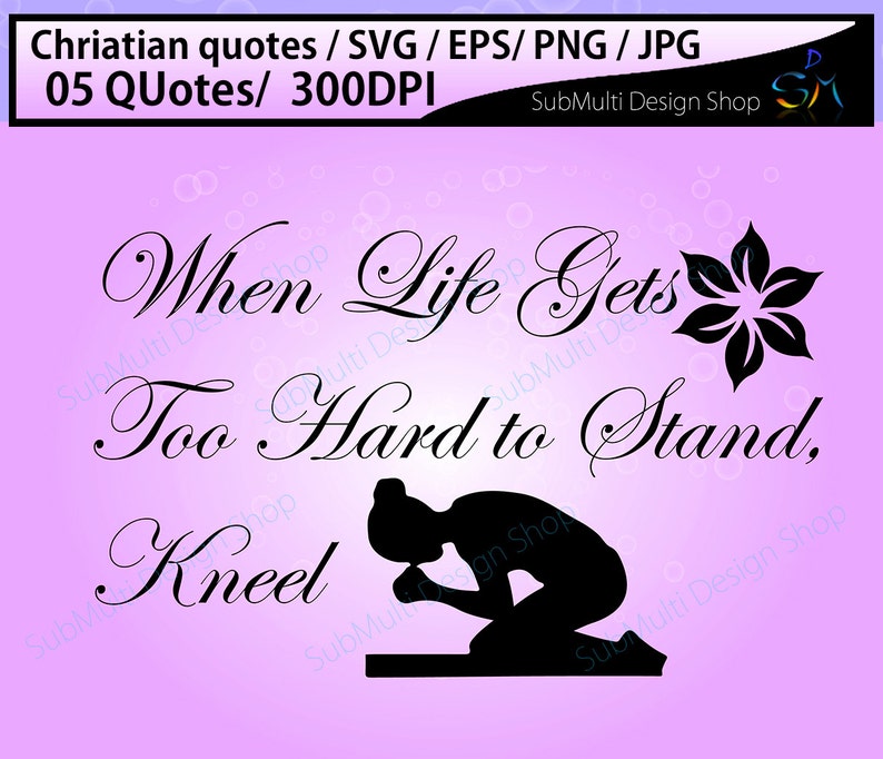 Download Christian svg quotes /Digital Cutting File Eps png and Jpg / | Etsy