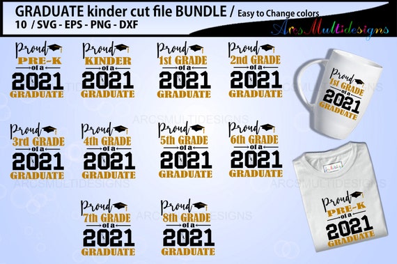 Download Proud Graduate Kinder Cutting File Bundle 2021 Proud Graduate 2021 Graduate Family Bundle Family Svg Bundle By Arcsmultidesignsshop Catch My Party