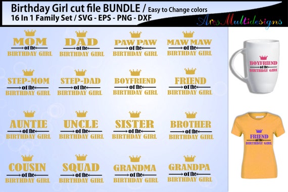 Download Birthday Girl Family Cut File Svg Bundle Birthday Svg Cut File By Arcsmultidesignsshop Catch My Party
