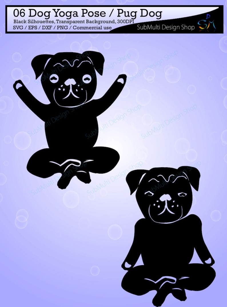 yoga silhouette svg / dog yoga pose / pug dog yoga pose / silhouette / printable clipart / vector / PNG / SVG / EPS / DXf / isolated cartoon image 3