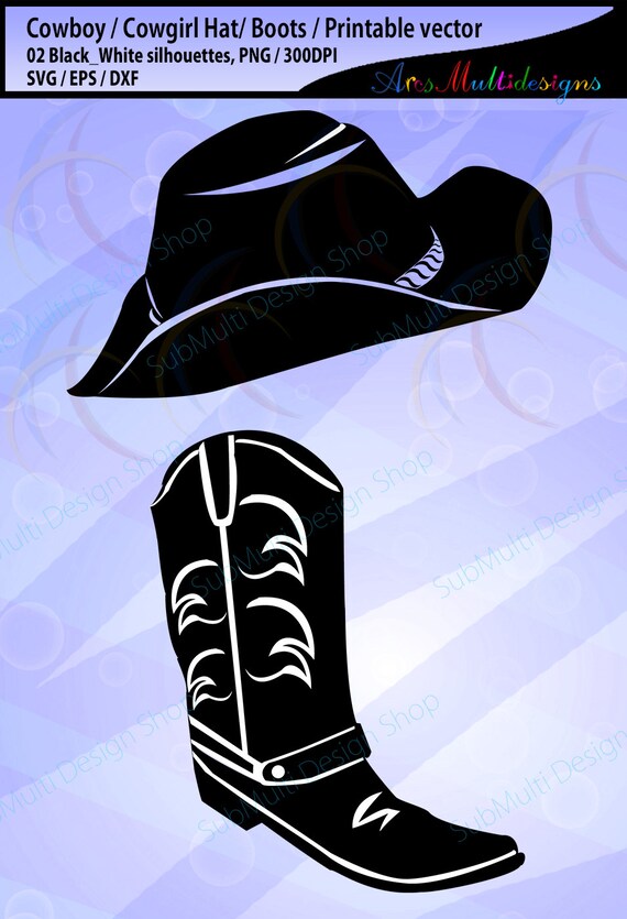 Download Cowboy Hat Silhouette Cowboy Boots Silhouette Clipart Western Boots Clip Commerical Use Digital File Svg Eps Dxf By Arcsmultidesignsshop Catch My Party