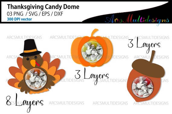 Thanksgiving Candy Dome / thanksgiving Candy dome svg bundle / nut candy dome / turkey bird candy dome / pumpkin candy dome Il_570xn
