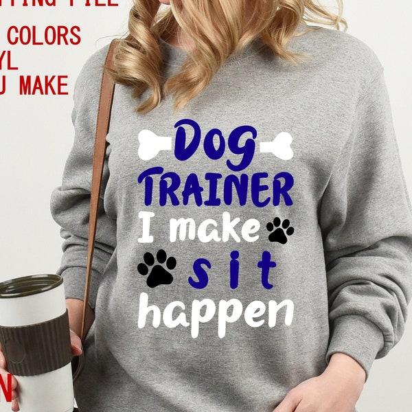 Dog Trainer svg cutting file - svg, eps, ai, png, dxf Instant Download - Dog Trainer I make sit happen 3 color cutting file