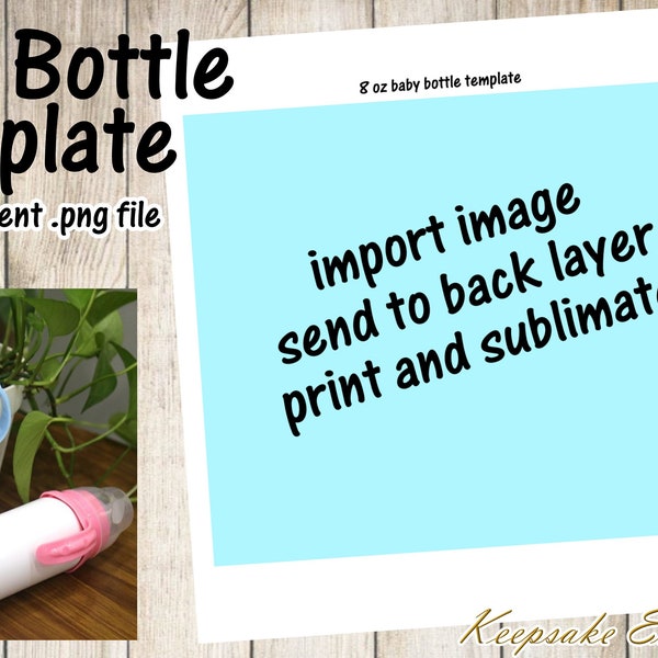 Baby Bottle sublimation template 8 oz size - one png template for sublimation baby bottles  Keepsake Expressions