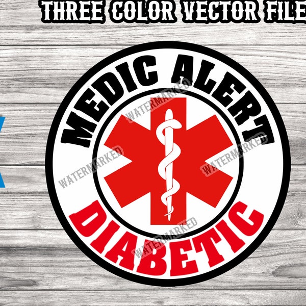 Diabetic Medic Alert SVG circle - Medic Alert Circle for keychains SVG - 3 color layered file in 5 diff formats