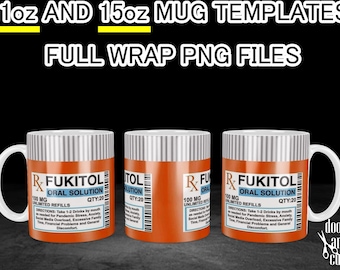 Fukitol mug wrap sublimation template in 11oz and 15 oz full wrap size - png files