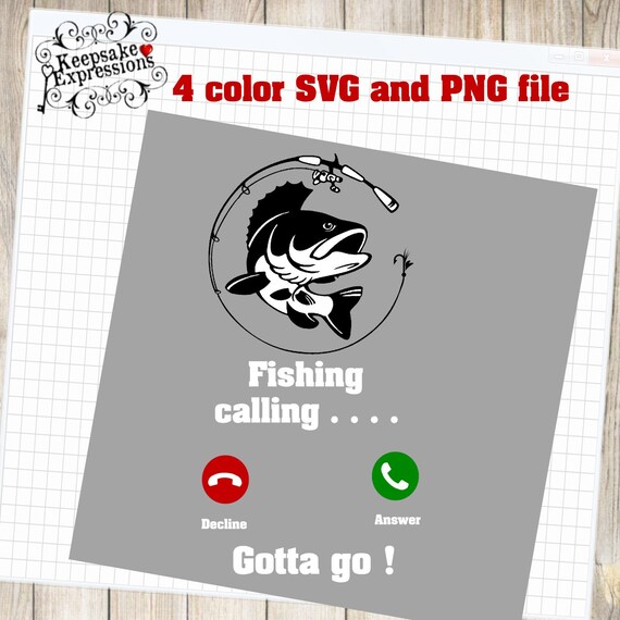 Download Fishing Is Calling Svg Or Png Cutting File For Cricut Or Etsy SVG, PNG, EPS, DXF File
