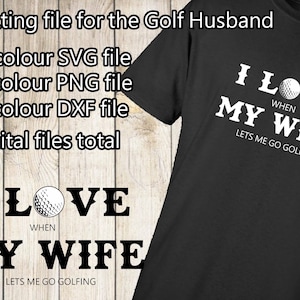 Ik hou van mijn vrouw golf man gemakkelijk snijden twee lagen / kleuren SVG snijden bestand of PNG bestand door Keepsake Expressions
