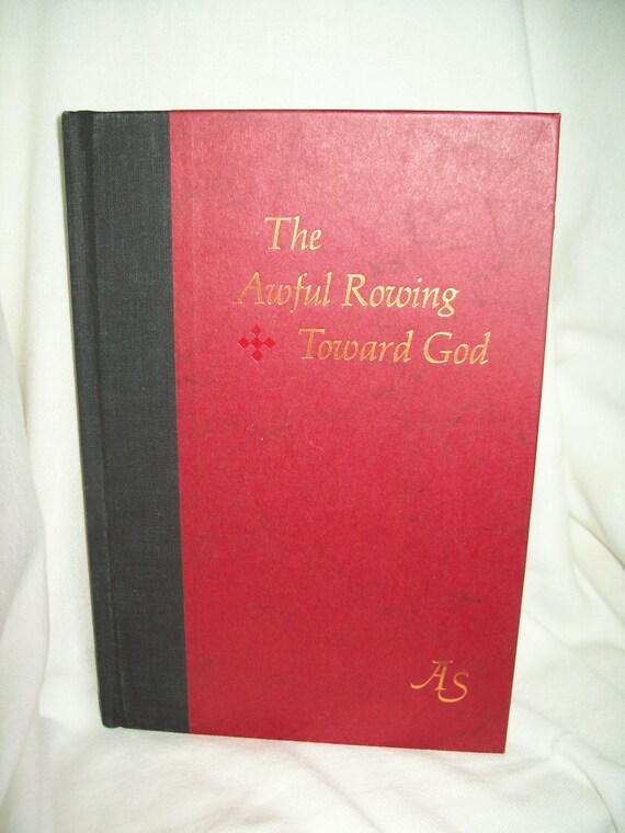The Awful Rowing Toward God by Anne Sexton. 1st Edition 1st Etsy