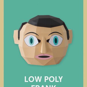 May include: A low poly papercraft model of Frank, a character from the movie "A Clockwork Orange". The model is made of paper and has a blue background. The text "BY AWESOME PATTERNS" and "LOW POLY FRANK" is printed on the image.
