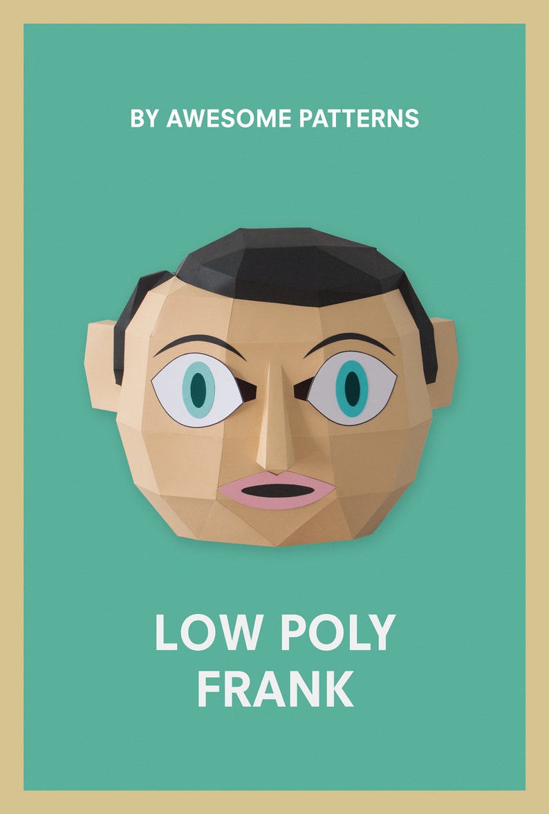 May include: A low poly papercraft model of Frank, a character from the movie "A Clockwork Orange". The model is made of paper and has a blue background. The text "BY AWESOME PATTERNS" and "LOW POLY FRANK" is printed on the image.