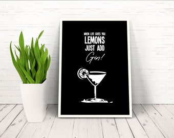 Digital poster download, Funny satirical alcohol quote saying, Minimal black white wall art decor, Gin Martini Cocktail Glass illustration