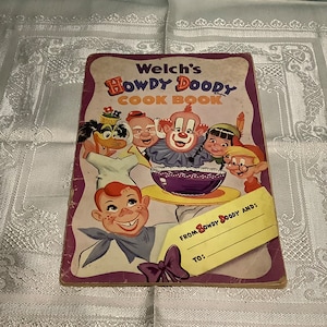 Welch’s Howdy Doody Cook Book