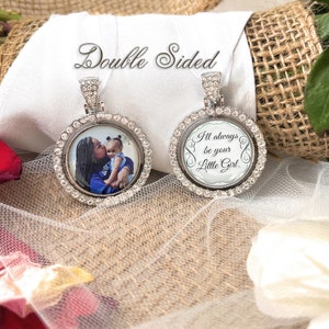I&#39;ll Always Be Your Little Girl-Wedding Memorial Bouquet Charm for Bride-Photo Memory Gift-Remembrance-Loss of Loved One-Loss of Mom-Dad