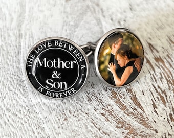 Cufflinks for Groom from Mother-Custom Photo Cuff Links-Wedding Gift-The Love Between a Mother and Son Is Forever-Memorial Gift for Groom