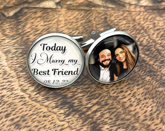 Cufflinks for Groom from Bride-Custom Photo Cuff Links-Today I marry my best friend Wedding Day Gift to Groom from Bride-Personalized-Custom