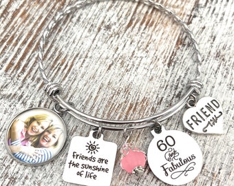 60th Birthday Gifts for Women, 60 and Fabulous Birthday Bracelet, Custom Photo, Best Friend Birthday Gifts-Friends are the Sunshine of Life