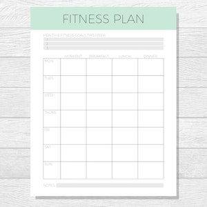 May include: A printable fitness plan template with a light green header and gray boxes. The template includes sections for health and fitness goals, workout, breakfast, lunch, dinner, and notes.