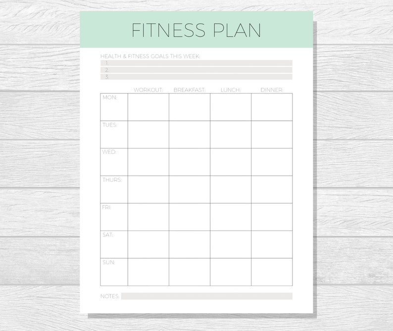 May include: A printable fitness plan template with a light green header and gray boxes. The template includes sections for health and fitness goals, workout, breakfast, lunch, dinner, and notes.