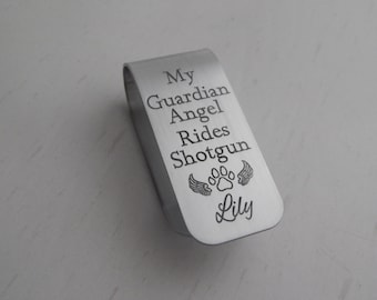 Pet Guardian Angel Visor Clip Engraved Aluminum Visor Clip,  Gift For Loved One, Car Visor Clip, Pet Memorial/Remembrance Visor Clip, Custom