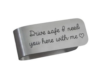 Engraved Aluminum Visor Clip, Drive safe visor clip, New Driver, Car Visor Clip, Birthday, Anniversary, Gift for Him or Her, Sweet Sixteen