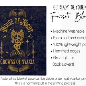 May include: A dark blue blanket with a gold design featuring a winged creature, a sword, and the text "House of Night Crowns of Nyaxia". The blanket is machine washable, extra soft, and made from 100% lightweight polyester.