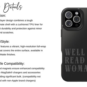 May include: Black phone case with the text "WELL READ WOMAN" in a stylized font. The case has a dual-layer design for protection and is compatible with MagSafe chargers. The case features a full-wrap 3D print.