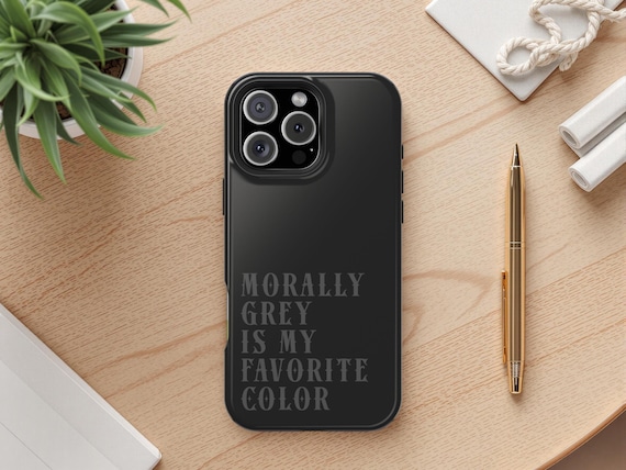 Morally Grey  Bookish Phone Case, Funny Reader Quote iPhone Case, BookTok Dark Romance MagSafe Case for iPhone 17 to 12 Pro Max Plus