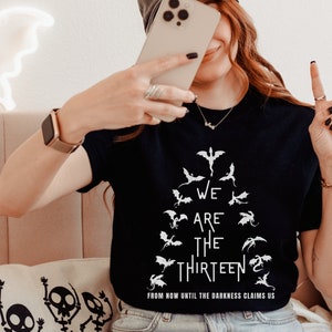 Manon Blackbeak Officially Licensed T-Shirt We Are the Thirteen TOG Quote  Maas Bookish Apparel for Fantasy Lovers  Manon & Abraxos Shirt