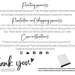 May include: White background with black handwritten text detailing the printing, production, and care instructions for blankets. The text includes washing instructions, and a thank you message for supporting small businesses.