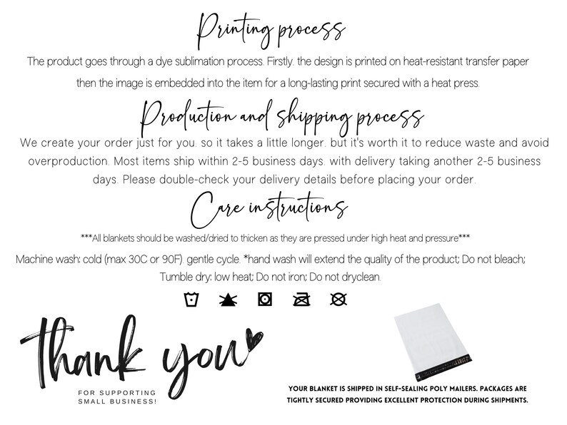May include: White background with black handwritten text detailing the printing, production, and care instructions for blankets. The text includes washing instructions, and a thank you message for supporting small businesses.