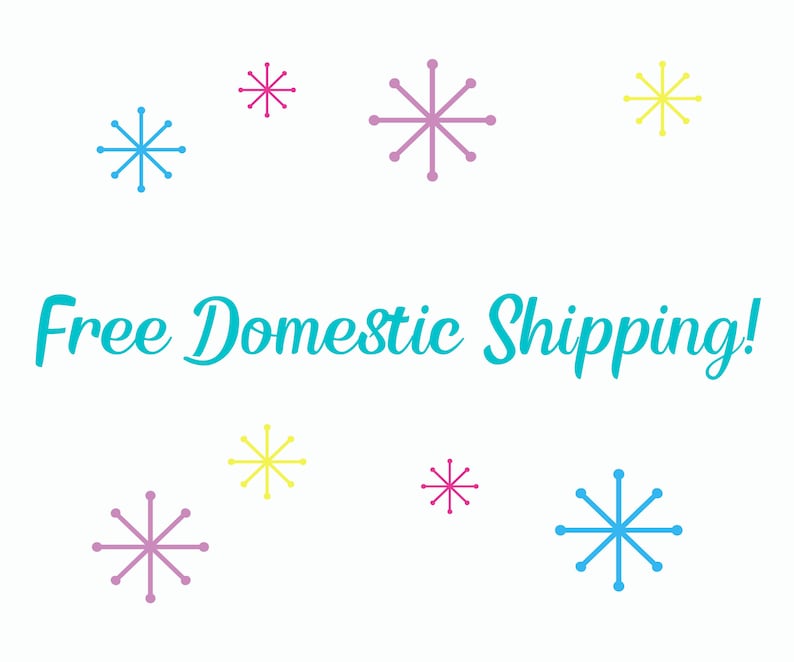 May include: Free Domestic Shipping! Text in turquoise blue with a white background.  There are nine stylized snowflakes in various colors: pink, yellow, and blue.
