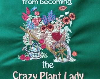 Gift for Mother, Garden humor, Apron for Gardeners, Garden Club gift, Plant Lady humor, Crazy lady humor, Mothers Day gift