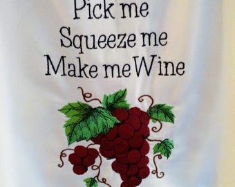Apron - &quot;Pick Me - Squeeze Me - Make Me Wine&quot;