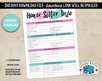 May include: A printable "House Sitter Info" sheet with sections for important information, emergency contacts, and house details. The design includes pink and teal watercolor accents and the text "Instant Download."