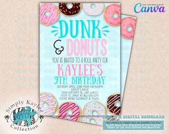 May include: A blue and pink birthday party invitation with a donut theme. The invitation says "Dunk & Donuts" and "You're invited to a pool party for Kaylee's 9th Birthday".