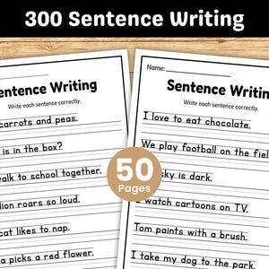 300 Sentence Writing Practice Worksheet Sentences Writing Worksheets Writing Sentences Activity 1st-3rd Grade ELA Worksheets Sight Words