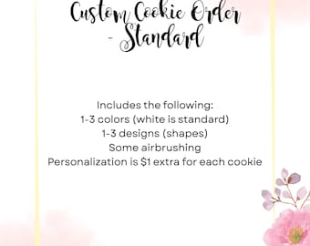 Custom Decorated Sugar Cookies, Vanilla Royal Icing