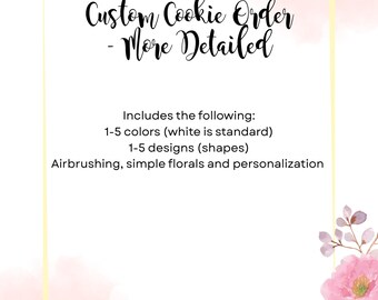 Custom Decorated Sugar Cookies, Vanilla Royal Icing
