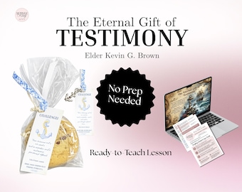 Elder Kevin G. Brown The Eternal Gift of Testimony Lesson Bundle | October 2025 Conference | Relief Society | No Prep | Digital Download