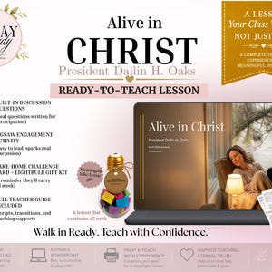 Può includere: Una risorsa didattica digitale intitolata Alive in Christ del presidente Dallin H. Oaks. Include un computer portatile che mostra una presentazione, un barattolo a forma di lampadina con foglietti colorati e guide stampate. Testo: Ready-to-Teach Lesson.