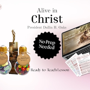 May include: The image displays the text "Alive in Christ" and "No Prep Needed". A laptop shows "Love God and Your Neighbor". Two lightbulb jars hold sweets and notes. A bookmark and lesson materials are also visible.