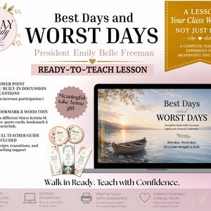 May include: A digital teaching resource titled Best Days and WORST DAYS by President Emily Belle Freeman. Includes a PowerPoint presentation, bookmarks, and wood coins. The display features a laptop showing a lake scene with a boat and text.