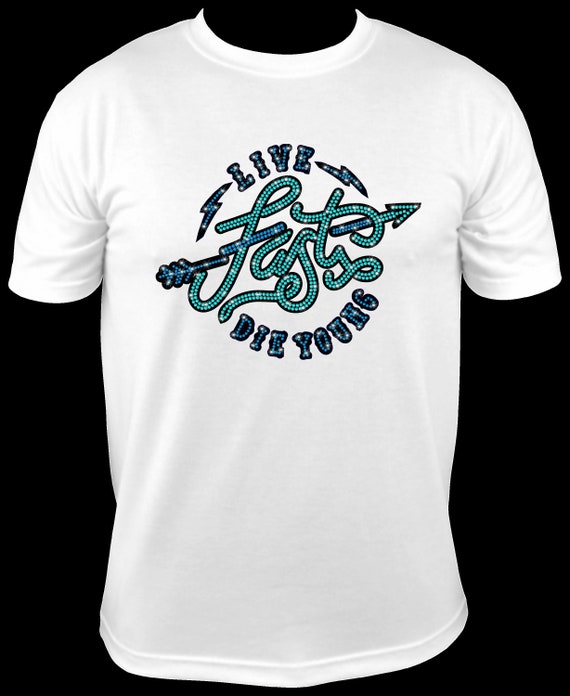 Live FAST Die YOUNG ss10 Rhinestone Template, Digital Download, SvG, EpS, PnG, JpG, Cricut, Silhouette File