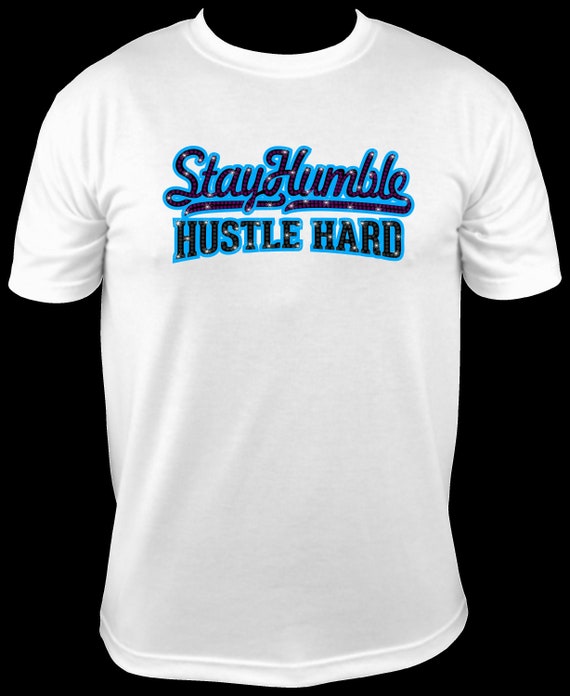 Stay Humble Hustle Hard ss10 Rhinestone Template, Digital Download, SvG, EpS, PnG, JpG, Cricut File